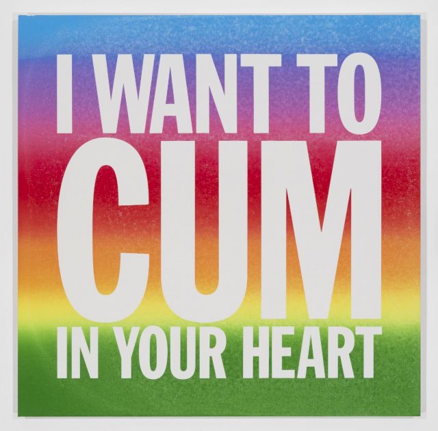 JOHN GIORNO, I Want to Cum in Your Heart, 2016. © Charles Riva Collection and John Giorno